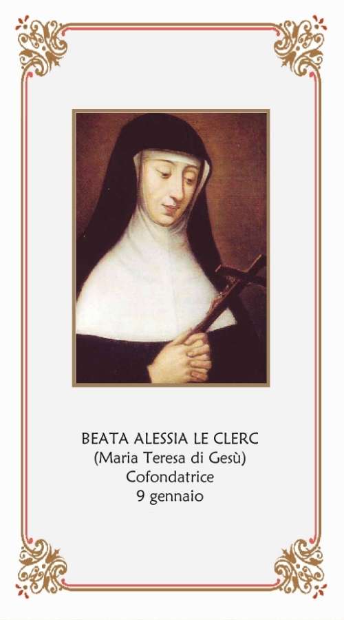 Beata Alessia Le Clerc (Maria Teresa di Gesù) 
