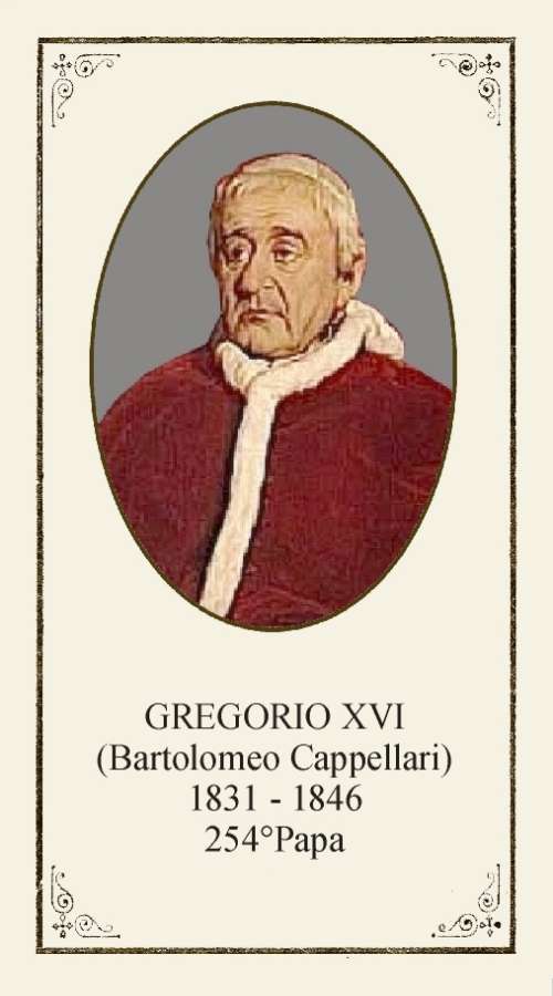  Gregorio XVI (Bartolomeo Alberto Cappellari)