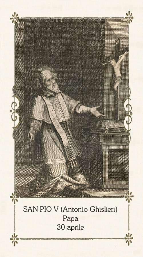 San Pio V (Antonio Ghislieri)