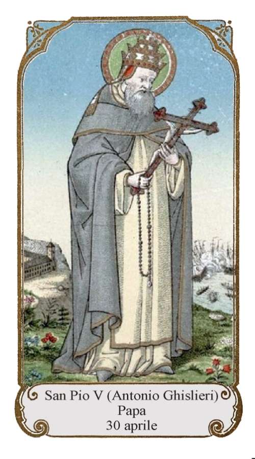 San Pio V (Antonio Ghislieri)
