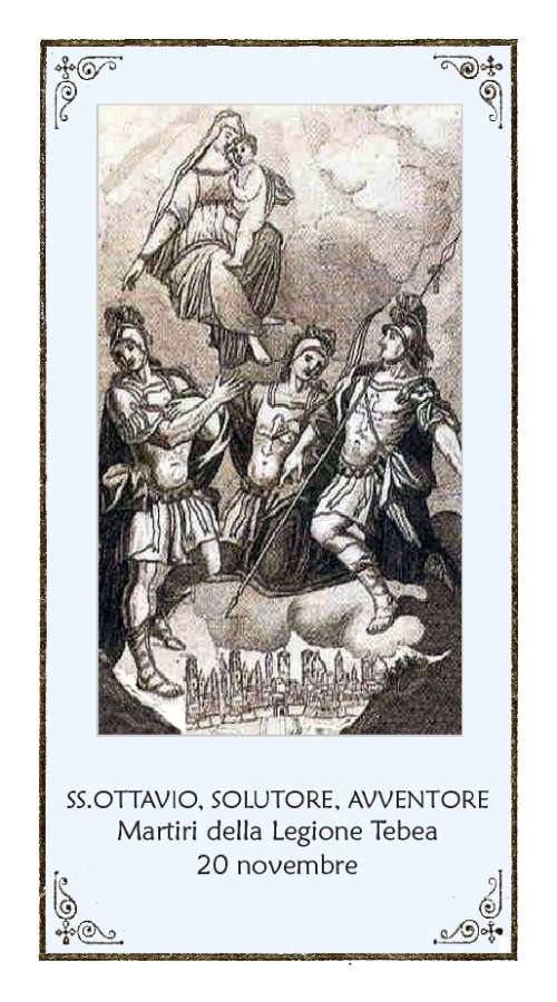 Santi Ottavio, Solutore, Avventore